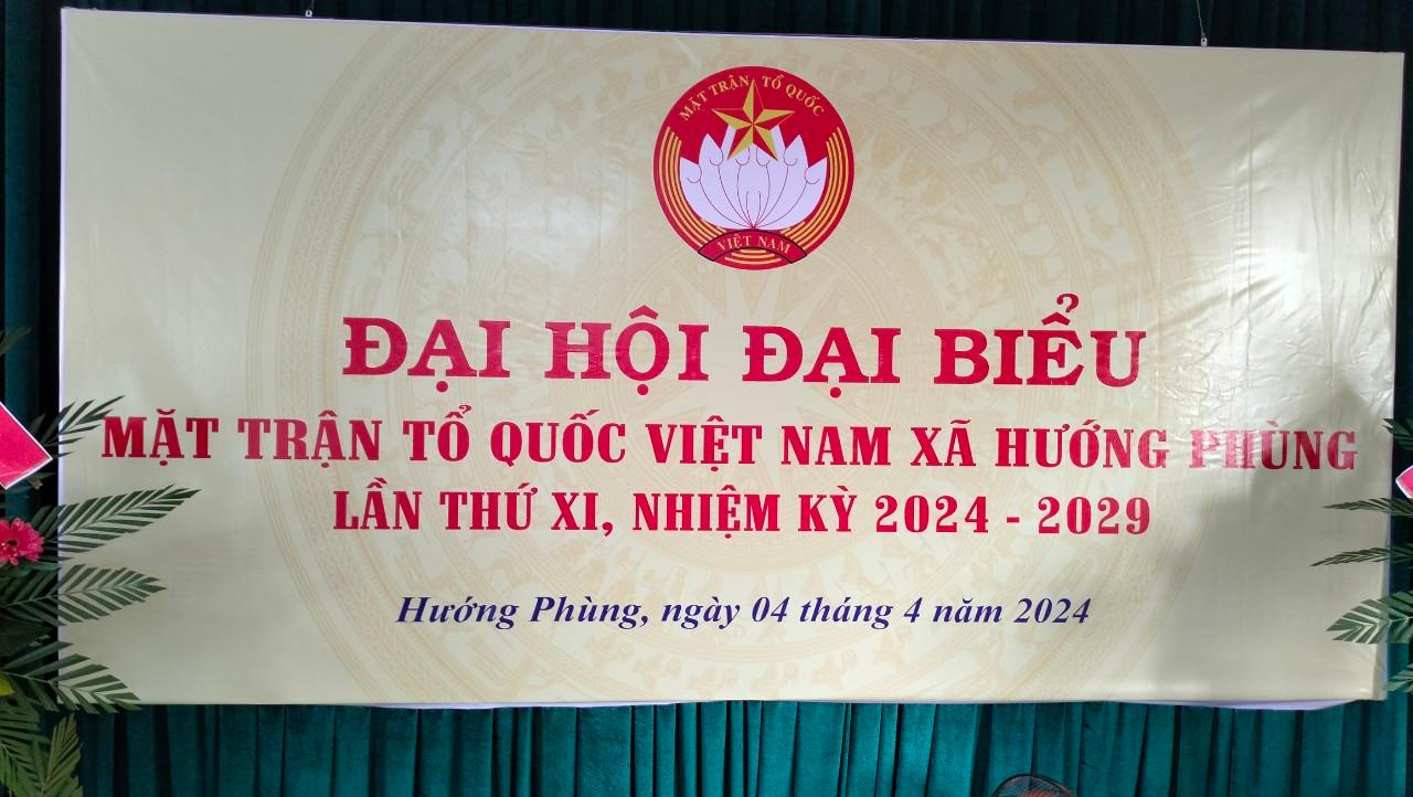 ĐẠI HỘI ĐẠI BIỂU MẶT TRẬN TỔ QUỐC VIỆT NAM XÃ HƯỚNG PHÙNG LẦN THỨ XI, NHIỆM KỲ 2024-2029